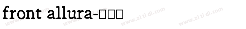 front allura字体转换